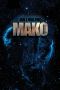 [The Mako Saga 01] • Mako